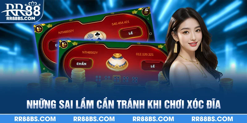 Xóc Đĩa RR88 - Mẹo Và Chiến Thuật Dân Gian Từ Cao Thủ 2025 4 Những sai lầm cần tránh khi chơi xóc đĩa