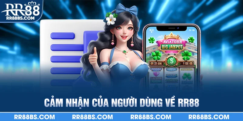 RR88 - Trang Chính RR88.COM Không Dính Chính Tắc #1 2025 27 Cảm nhận của người dùng về RR88